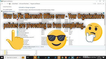 How to Fix Microsoft Office error - Your Organization’s policies are preventing us from completing..