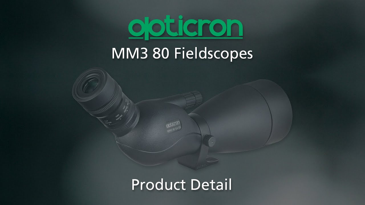 Product Detail Opticron MM3 80 GA ED Fieldscope