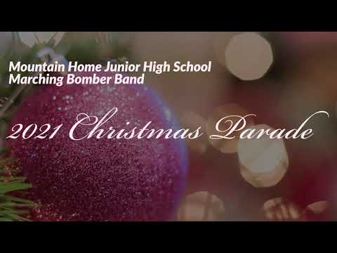 2021 Mountain Home Junior High School Marching Bomber Band's Christmas Parade Performance