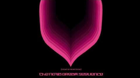 The Nova Dream Sequence - Dream 9