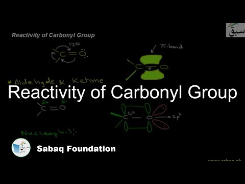 Reactivity of Carbonyl Group , Chemistry Lecture | Sabaq.pk |