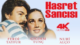 Hasret Sancısı Türk Filmi 4K Ultra Hd Ferdi̇ Tayfur Çi̇ğdem Tunç