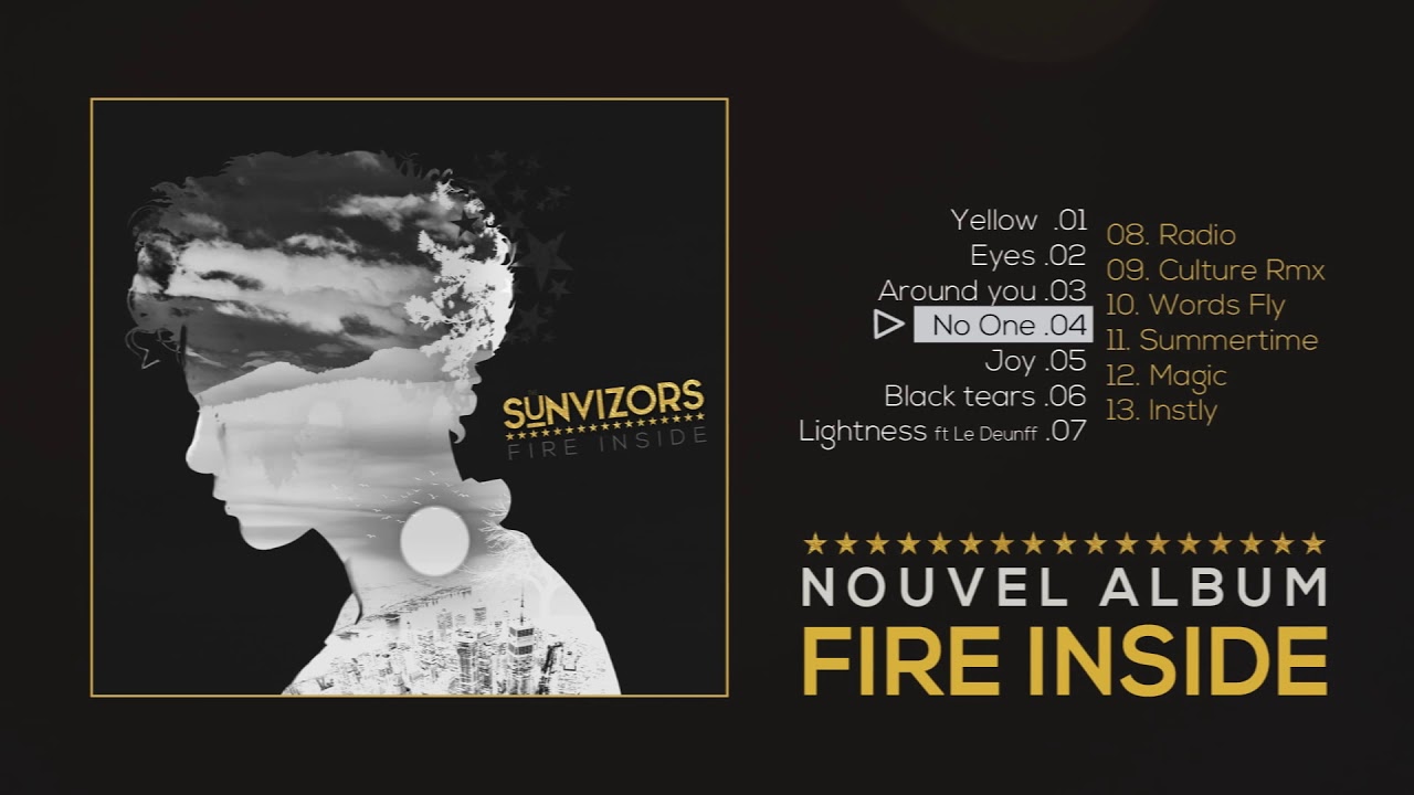 在 YouTube 上观看 The Sunvizors ★ NO ONE (Album "FIRE INSIDE") 在 YouTube 上观看 The Sunvizors ★ NO ONE (Album "FIRE INSIDE")