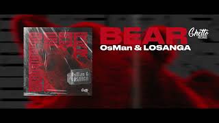 OsMan & Losanga - Bear Resimi