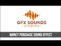 Money Purchase Sound Effect
