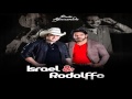 CD Israel e Rodolffo Bem Apaixonado Lançamento 2014