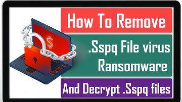 Sspq Ransomware [.Sspq File] Virus Removal Guide & Decrypt .Sspq File