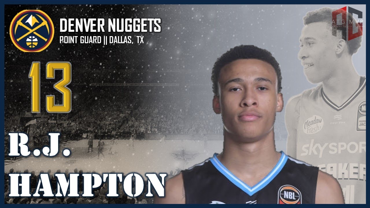 DENVER NUGGETS: R.J. Hampton ᴴᴰ