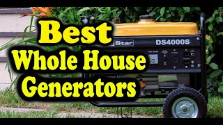 Best Whole House Generators Consumer Reports