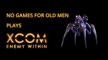 Dan Plays XCOM: Enemy Unknown Newfoundland mission (PC)