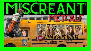Metcalf goes FULL KANGAROO - Judge Defies Court Rules to keep INNOCENT man in jail.
May 16, 2025 hearing
Dougs email for redress of grievances: gswecker@sc.pima.gov
Matthew.walker@tucsonaz.gov
https://www.azcourts.gov/Rules-Forum/aft/1717#9118
https://www.givesendgo.com/lane-myers-legal-fund
https://reluctantprophet.org/
ABC15 - 3000 calls a day for Dave Biscobing
AZ Attorney General Kris Mays Phone: (602) 542-5025
JA Line 520-724-3505
Malpractice Matt, Legal Loser
Matthew.walker@tucsonaz.gov
Hon. Brenden J. Griffin (Dabbler)
mmoya@sc.pima.gov
(520)724-3906
Rachel Lynn Stiles
Rachel.stiles@pcao.pima.gov
* Law Office: Pima County Legal DefenderS Office
* Tucson Law Firms
* Law School: Washburn University School of Law
* Status: In Good Standing *
* Licensed: 18 years
520-724-5775
Matt Walker-Prosecutor
Matthew.walker@tucsonaz.gov
Prosecutor@tucsonaz.gov
520-791-4104 Metcalf goes FULL KANGAROO - Judge Defies Court Rules to keep INNOCENT man in jail.