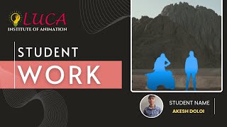 Akesh's Dolai Roto VFX Project | Luca Institute Student Work Showcase | VFX