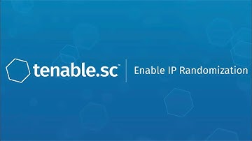 Enable IP Randomization in Tenable.sc