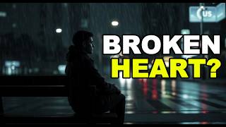 20 Quotes That Will Heal A Broken Heart