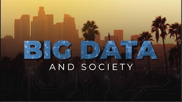 UCLA Social Sciences: Big Data and Society