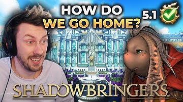Shadowbringers MSQ is Back On The Menu! | Patch 5.1 Part 1