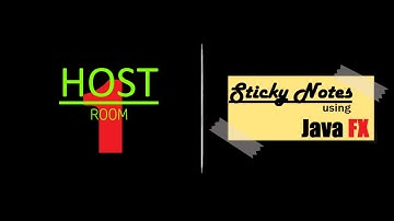 Build a Sticky Note App in JAVA FX