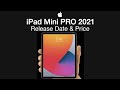 iPad Mini Pro Release Date and Price – April Event for iPad Pro Mini!