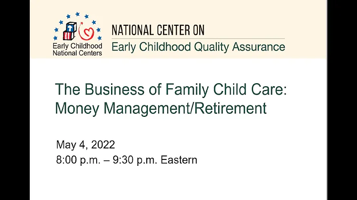 The Business of Family Child Care: Money Managemen...