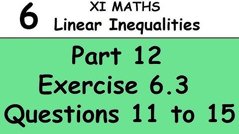 Kerala State 11th math - Chapter 6 - Linear Inequalities - Part 12 -Exercise 6.3 -Questions 11 to 15