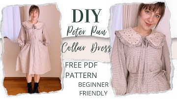 DIY Peter Pan Collar Dress : Free PDF Pattern | Beginner Friendly