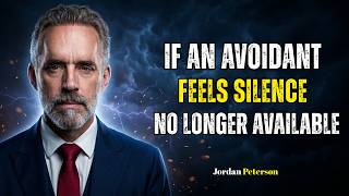 If An Avoidant Realizes You No Longer Validate Their Distant Behavior Pattern || Jordan Peterson