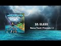 Eleee by zeotrap freestyle1 bonus track official audio