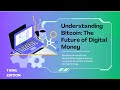 Bitcoin simple-ah purinjikanuma? 10 mins-la full clarity.