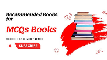 Recommended MCQs Books | Advanced Publishers\ Books |M Imtiaz Shahid