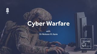 The Future Of: Cyber Warfare [FULL PODCAST EPISODE] screenshot 2