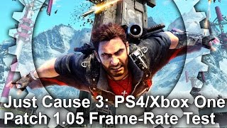 Just Cause 3: PS4/Xbox One Patch 1.05 Frame-Rate Test
