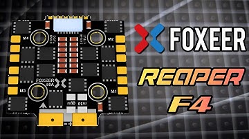 Redefining Perfection | Foxeer Reaper F4 ESC