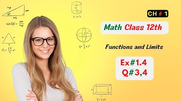 Class 12th Maths Chapter 1 Exercise 1.4 (Questions 3 & 4) | Math instruction