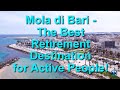 Mola di bari the best retirement destination for active people