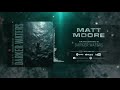 Matt moore  darker waters official audio