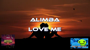 Alimba love me (Vocalhouse)