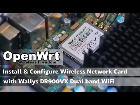 OpenWRT ติดตั้งและกำหนดค่าอะแดปเตอร์เครือข่ายไร้สาย Wallys DR900VX Dual Band WiFi