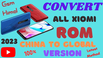 HOW TO CONVERT ALL XIAOMI CHINA TO GLOBAL VERSION ALL MODEL|2023