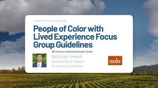 People of Color with Lived Experience Focus Group Guidelines