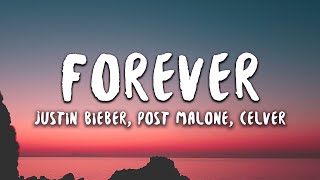 Justin Bieber, Post Malone - Forever (Lyrics) feat. Clever Resimi