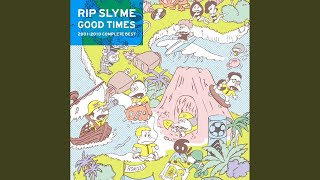 Video thumbnail of "RIP SLYME - NP"