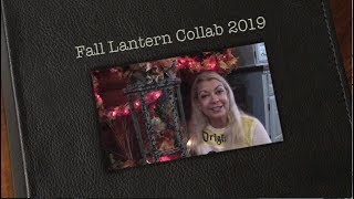 Fall Lantern Collab 2019~Hosted by Kenya's Decor Corner
