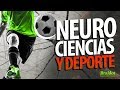 Neurociencias y Deporte