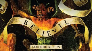 Watch Bruce Dickinson Believil video