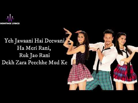 The Jawaani Lyrics - Student of the Year 2 (2019)
