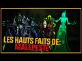 Les hauts faits de malepeste