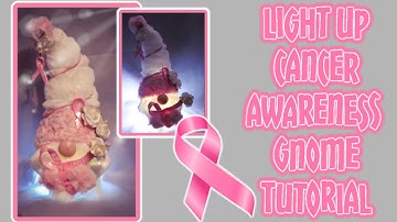 Easy Light up Breast Cancer Awareness Gnome Tutorial