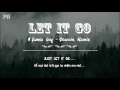 Let It Go - James Bay | Bearson Remix | Lyrics + Vietsub.