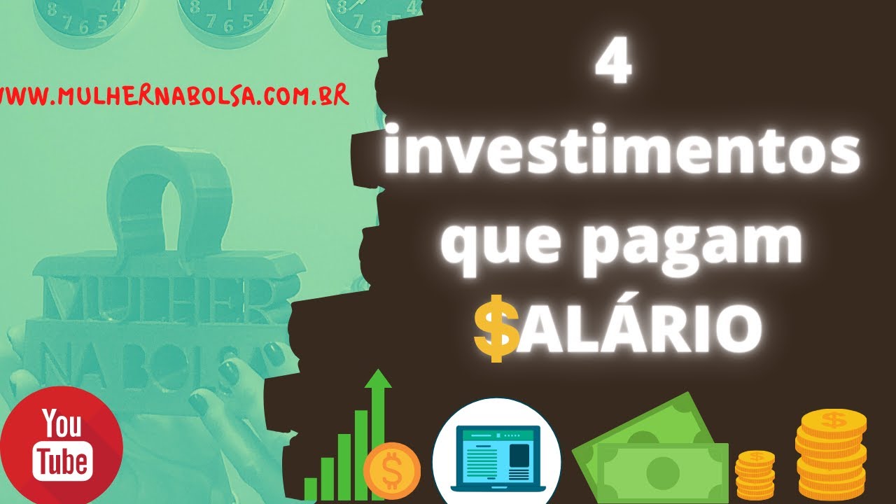 4 investimentos que pagam salário | Carol Daher