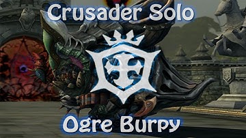 [Dragon Nest] Level 70 Crusader Solo BDN Memorial Ogre Burpy